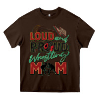 Chocolate Brown loud and proud wrestling mom Heavy Core Tee - Zillion Design Studio