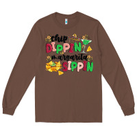 Chestnut chip dippin' margarita sippin Long Sleeve Tee - MaliasSmallBusiness