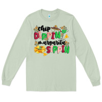 Matcha chip dippin' margarita sippin Long Sleeve Tee - MaliasSmallBusiness