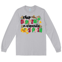 Moon Dust chip dippin' margarita sippin Long Sleeve Tee - MaliasSmallBusiness
