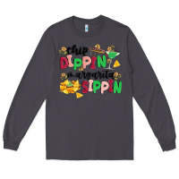 Smoke chip dippin' margarita sippin Long Sleeve Tee - MaliasSmallBusiness