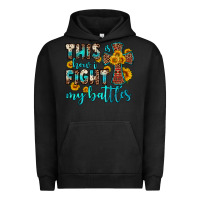 Pigment Black this is how i fight my battles Urban Hoodie - OliviaCreatesArt