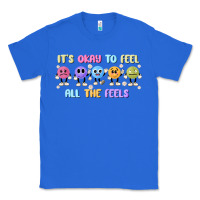 True Royal it's okay to feel all the feels Classic Tee - MaliasSmallBusiness