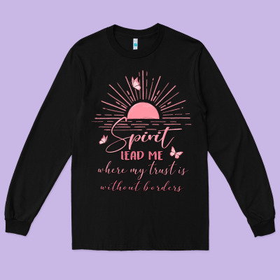Spririt Religious Quote Long Sleeve Tee Designed By Maliassmallbusiness