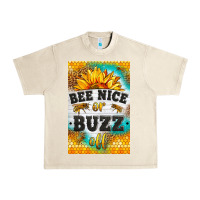 Sandshell bee nice or buzz off Urban Heavy Tee - LillyAllenDesigns