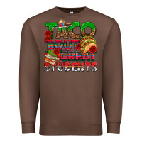 Chestnut Taco 'Bout Great Students Premium Sweatshirt - texasbilliewilder