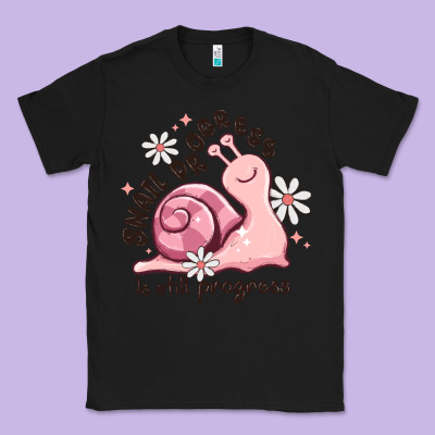 Snail Progress Is Stil Progress Classic Tee Designed By Maliassmallbusiness