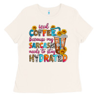 Bone iced coffee because my sarcasm needs to stay hydra Ladies Tee - Zillion Design Studio