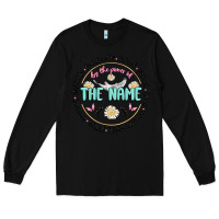 Black by the power of the name Long Sleeve Tee - MaliasSmallBusiness