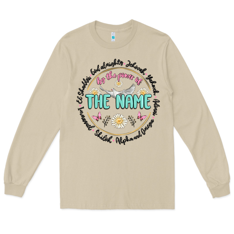 By The Power Of The Name Long Sleeve Tee by MaliasSmallBusiness | Teevron