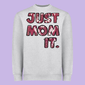 Just Mom It Heavyweight Sweatshirt Designed By Jasminsmagicworld