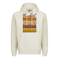 Oatmeal Heather Thankful mama Premium Hoodie - NancyCooperArtShop