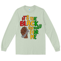 Matcha it s the black history for me Long Sleeve Tee - MaliasSmallBusiness