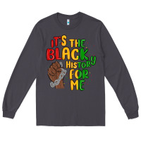 Smoke it s the black history for me Long Sleeve Tee - MaliasSmallBusiness