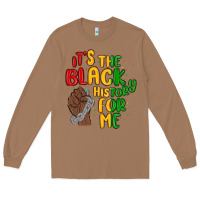 Toasted Coconut it s the black history for me Long Sleeve Tee - MaliasSmallBusiness