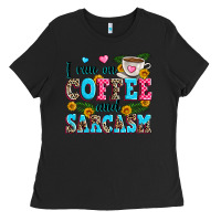 Black i run on coffee and sarcasm Ladies Tee - Zillion Design Studio