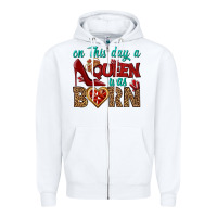 White on this day a queen was born Zipper Hoodie - BundleAndBundleShop