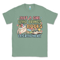 Sage just a girl who brings books everywhere Classic Tee - MaliasSmallBusiness