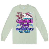 Matcha we're more than just cruising friends Long Sleeve Tee - MaliasSmallBusiness