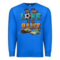 True Royal For the love of the game Soccer Premium Sweatshirt - NancyCooperArtShop