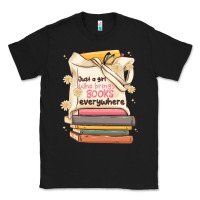 Black just a girl who brings books everywhere Classic Tee - MaliasSmallBusiness
