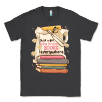Smoke just a girl who brings books everywhere Classic Tee - MaliasSmallBusiness
