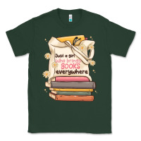 Sports Green just a girl who brings books everywhere Classic Tee - MaliasSmallBusiness