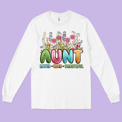 Aunt Loved Kind Beautiful Long Sleeve Tee Designed By Maliassmallbusiness