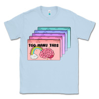 Dusty Blue too many tabs Classic Tee - MaliasSmallBusiness
