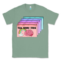 Sage too many tabs Classic Tee - MaliasSmallBusiness