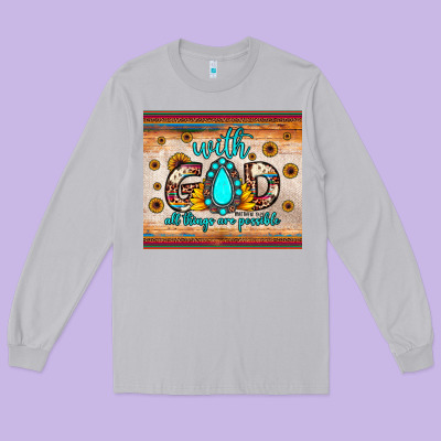 With God All Things Are Possible Matthew 19 26 Long Sleeve Tee Designed By Jahusdesignshop