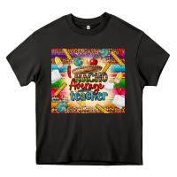 Asphalt nacho average teacher Heavy Core Tee - CTS Tumbler Store