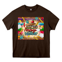 Chocolate Brown nacho average teacher Heavy Core Tee - CTS Tumbler Store