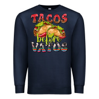 Navy Tacos Before Vatos Premium Sweatshirt - texasbilliewilder