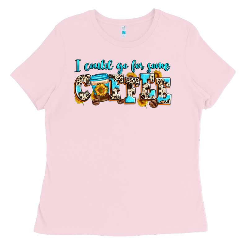 I Could Go For Some Coffee Ladies Tee by Zillion Design Studio | Teevron