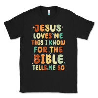 Black jesus loves me this i know for the bible tells me Classic Tee - MaliasSmallBusiness