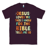 Plum jesus loves me this i know for the bible tells me Classic Tee - MaliasSmallBusiness