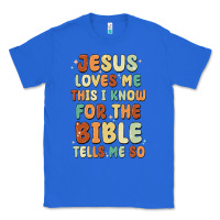 True Royal jesus loves me this i know for the bible tells me Classic Tee - MaliasSmallBusiness