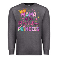 Mama Of The Birthday Princess Premium Sweatshirt | Teevron