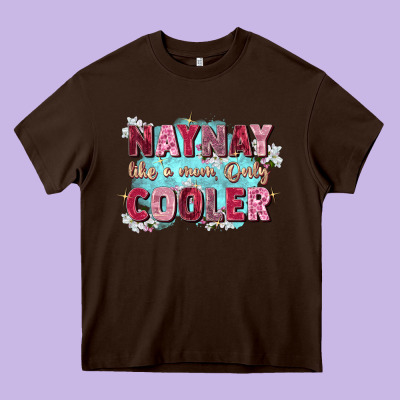 Naynay Like A Mom Heavy Core Tee Designed By Zillion Design Studio