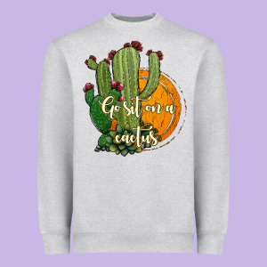 Cactus Go Sit On A Cactus Heavyweight Sweatshirt Designed By Jasminsmagicworld