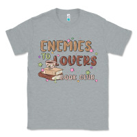 Heather Grey enemies to lovers book club Classic Tee - MaliasSmallBusiness