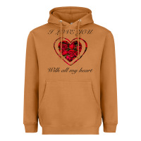 I Love You With All My Heart Heavyweight Hoodie | Teevron