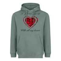 Sage I love you with all my heart Heavyweight Hoodie - Bettercallsaul