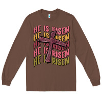 Chestnut he is risen Long Sleeve Tee - MaliasSmallBusiness