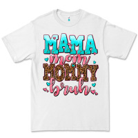 White mama mom mommy bruh Premium Tee - AdoDesignShop