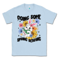 Doing Some Spring Reading Classic Tee | Teevron