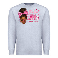 Heather Grey it's the self love for me afro woman Premium Sweatshirt - texasbilliewilder