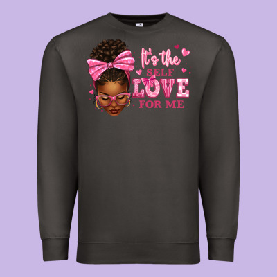 It's The Self Love For Me Afro Woman Premium Sweatshirt Designed By Texasbilliewilder