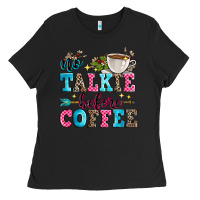 Black no talkie before coffee Ladies Tee - Zillion Design Studio
